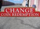 single sided coin redem sign. 84"x 20" x10" 